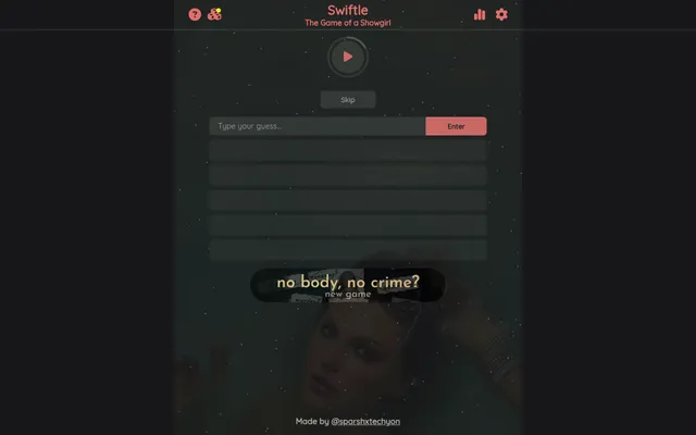 The Swiftle board: a play button for the clip, a Skip button, a guess box and empty rows for the tries