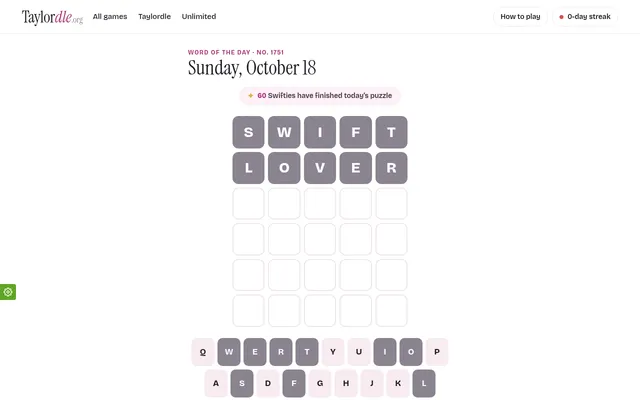 Taylordle word of the day No. 1751, Sunday, October 18, 2026, played on a desktop: guesses SWIFT and LOVER in grey tiles above the coloured keyboard