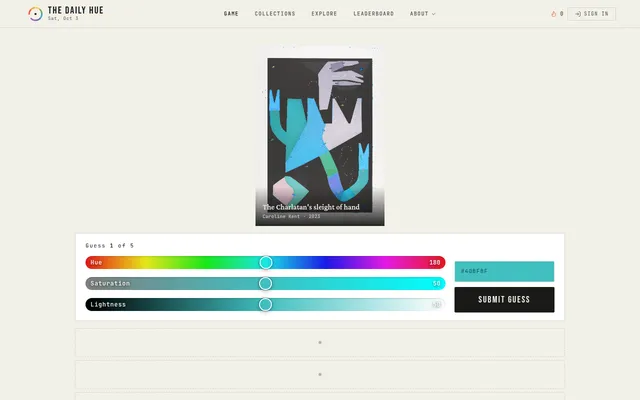 The Daily Hue puzzle for Sat, Oct 3: the artwork The Charlatan's sleight of hand by Caroline Kent above hue, saturation and lightness sliders, a teal swatch and a Submit Guess button