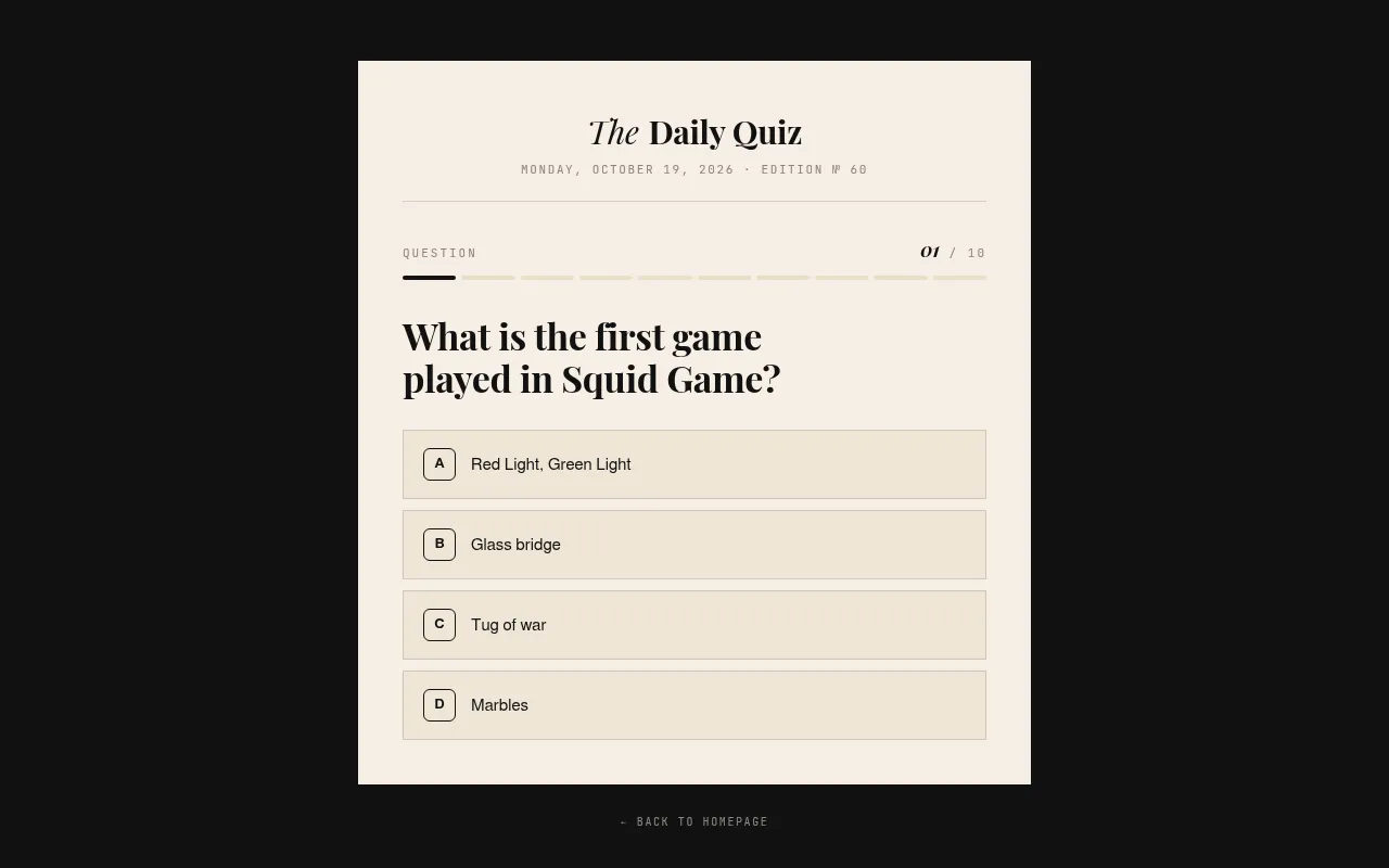 The Daily Quiz in a desktop browser, edition No. 60 of Monday October 19, 2026: question 1 of 10 asks the first game played in Squid Game, with four answers A to D.