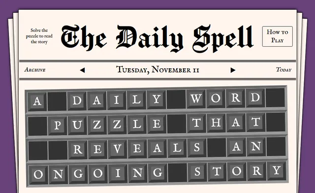 The Daily Spell newspaper page with a grid of letter tiles spelling A DAILY WORD PUZZLE THAT REVEALS AN ONGOING STORY
