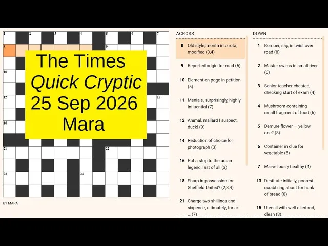 The Times Quick Cryptic of 25 September 2026 by Mara: the 13x13 grid with across and down cryptic clues, from a YouTube solve video
