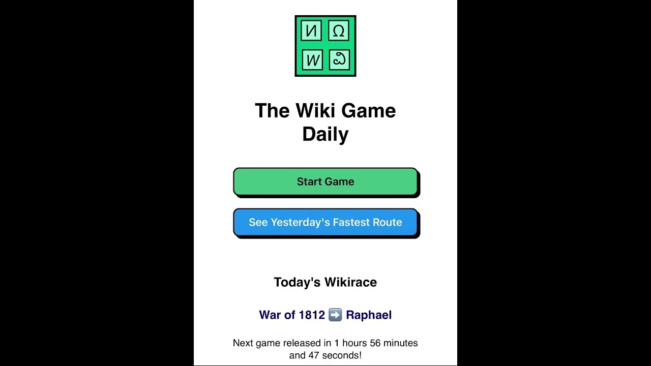 The Wiki Game Daily start screen with Start Game and See Yesterday's Fastest Route buttons and today's race, War of 1812 to Raphael