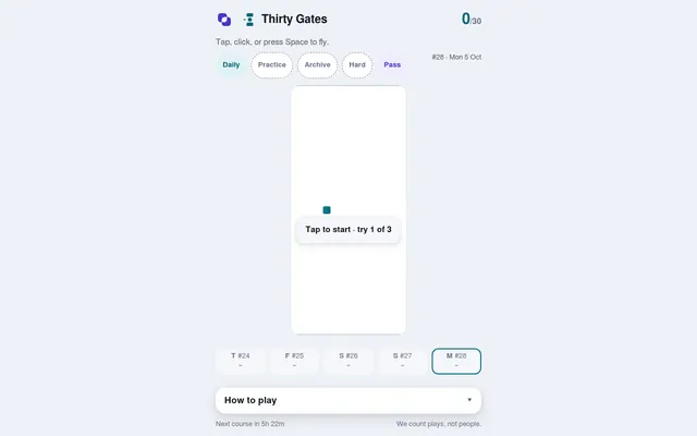 Thirty Gates daily #28 for Mon 5 Oct: a white course with a small teal square and a Tap to start, try 1 of 3 prompt, Daily, Practice, Archive and Hard tabs above and a week strip below