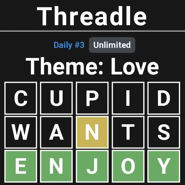 Threadle Daily #3 board with the theme Love and the guesses CUPID, WANTS and ENJOY, the last one all green