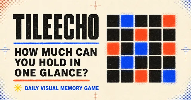 TileEcho card: a 5 by 5 grid of black tiles with some lit blue and orange, beside the title and the line How much can you hold in one glance