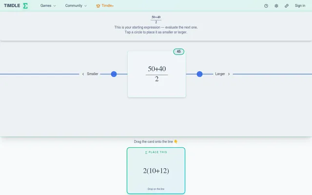 Timdle Math: the starting card (50+40)/2 worth 45 on a smaller-to-larger line, with the next card 2(10+12) to drag into place