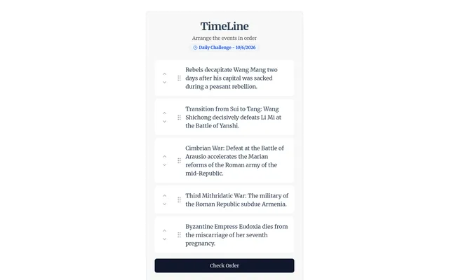 TimeLine daily challenge for 10/6/2026: Arrange the events in order, with five history event cards to sort and a Check Order button