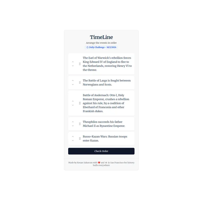 The TimeLine Game daily challenge for 10/2/2026 with the heading Arrange the events in order and five history event cards (an Earl of Warwick rebellion, the Battle of Largs, the Battle of Andernach, T
