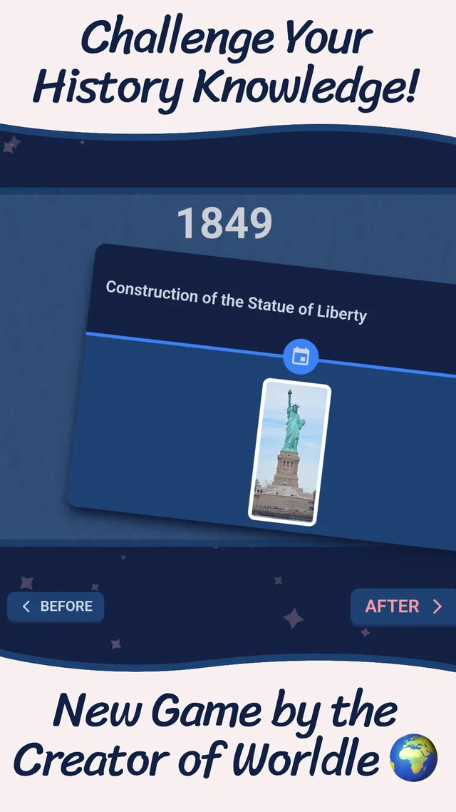 Timeswipe store screenshot: the year 1849 above an event card, Construction of the Statue of Liberty with a photo of the statue, and Before and After buttons below