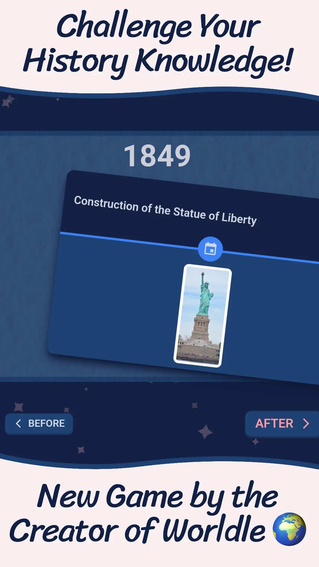 Timeswipe store screenshot: the year 1849 above an event card, Construction of the Statue of Liberty with a photo of the statue, and Before and After buttons below