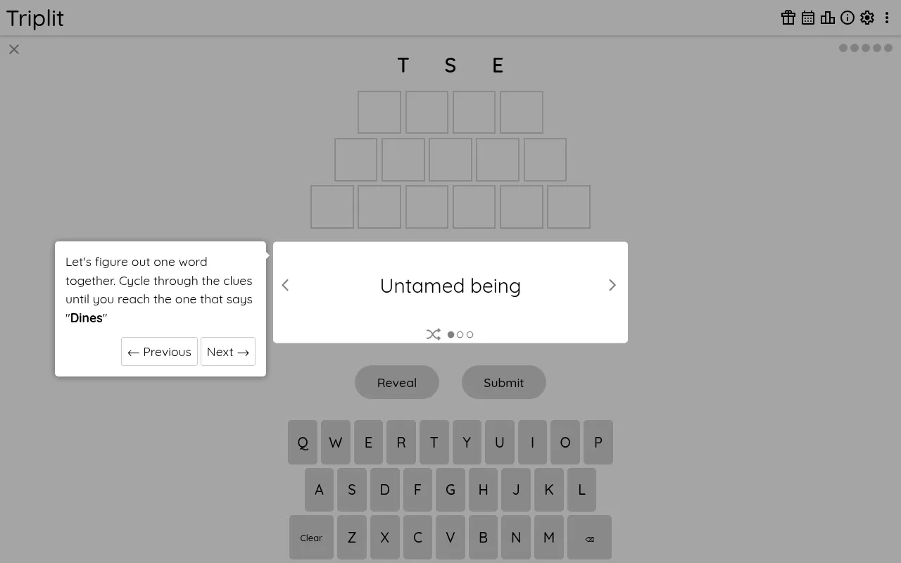 Triplit's board on the web: the letters T, S and E over rows of 4, 5 and 6 empty squares, the clue Untamed being, and the practice round's tip box