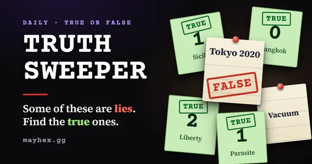 Truth Sweeper share card: statement index cards on a table, true ones turned green with a TRUE stamp and a number, one stamped FALSE in red