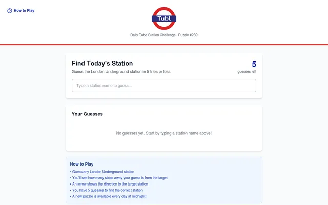 Tubl Puzzle #289: its roundel logo, the Find Today's Station box with 5 guesses left, an empty guess list and the How to Play notes