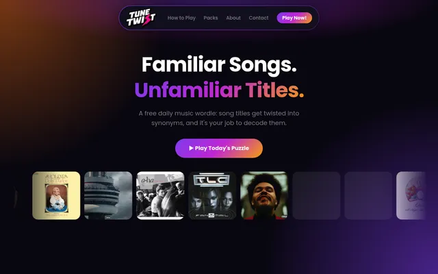 TuneTwist home: Familiar Songs. Unfamiliar Titles., a free daily music wordle where song titles are twisted into synonyms, with a Play Today's Puzzle button above a row of album covers