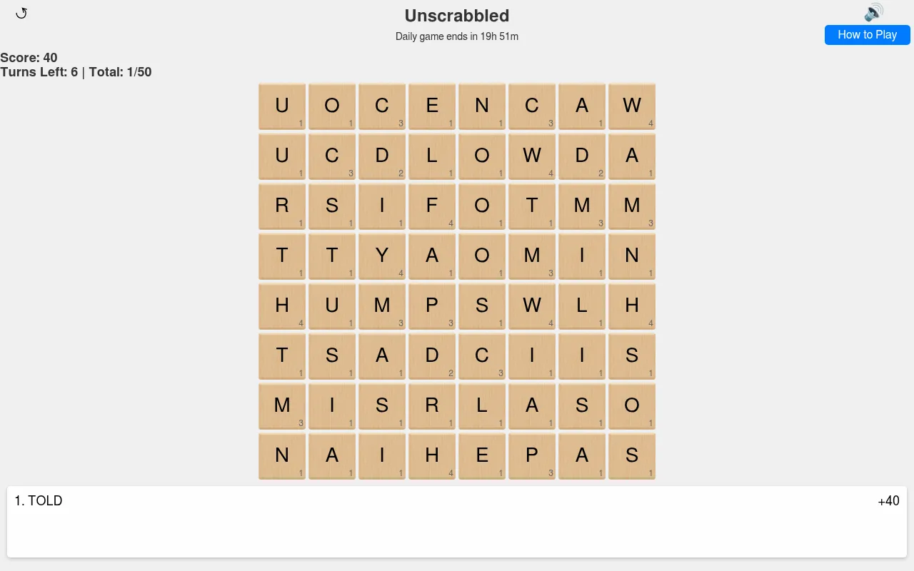 Unscrabbled after playing TOLD for 40 points: the used tiles have dropped away, new letters fill the top and 6 turns are left