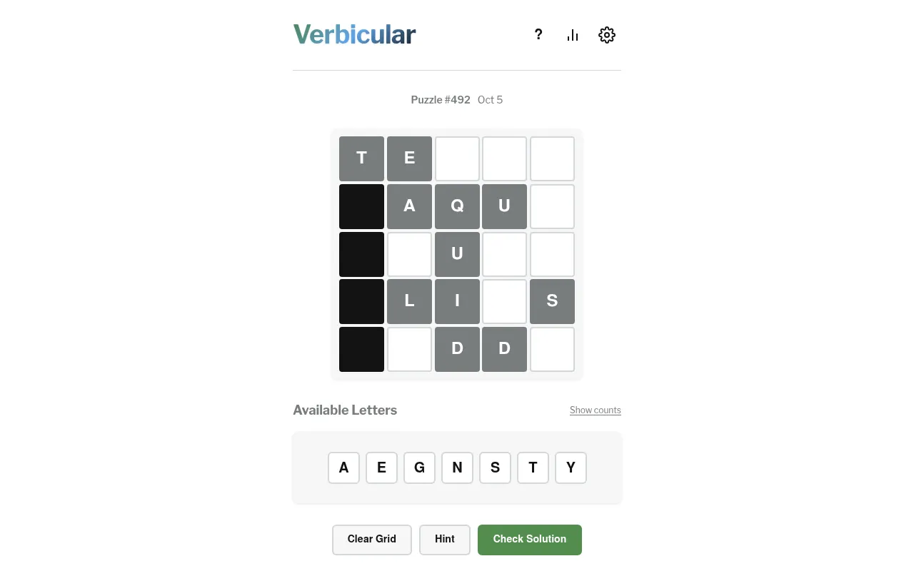 Verbicular puzzle #492 for Oct 5: a 5x5 grid with grey pre-filled letters T, E, A, Q, U, L, I, D, S and black squares down the left, and the available letters A E G N S T Y