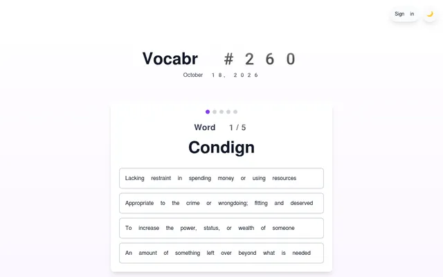 Vocabr #260 for October 18, 2026: word 1 of 5, Condign, with four definitions to choose from