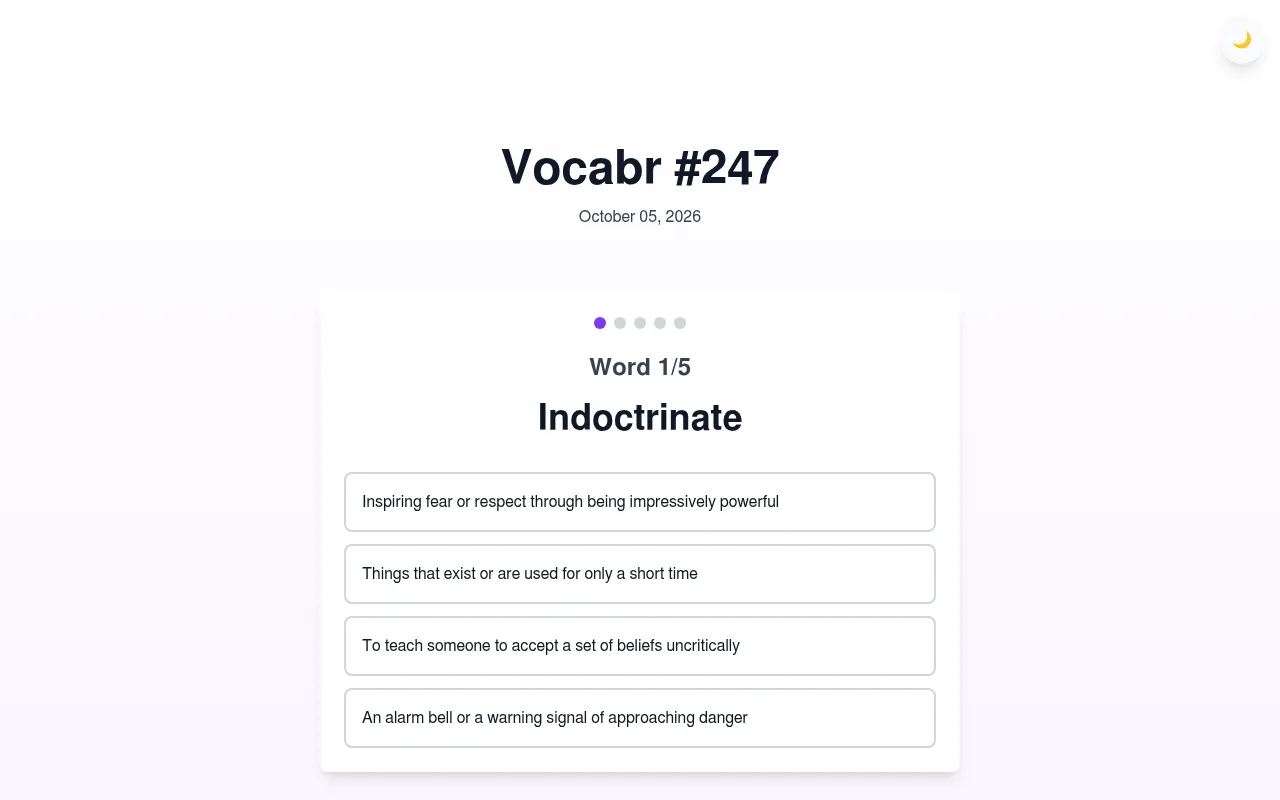 Vocabr #247 for October 05, 2026: word 1 of 5, Indoctrinate, with four definitions to choose from