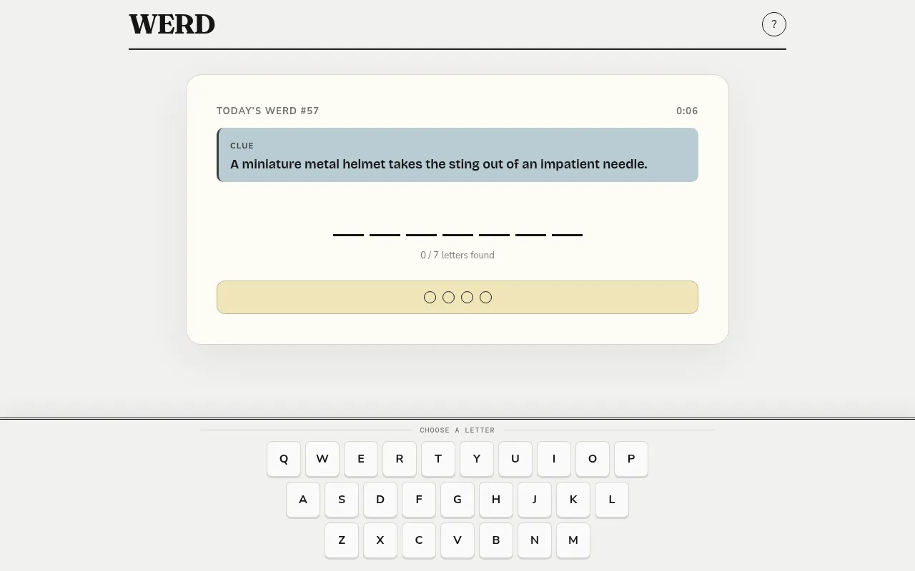 Today's WERD #57: the cryptic clue 'A miniature metal helmet takes the sting out of an impatient needle.' above seven blank letters and an on-screen keyboard