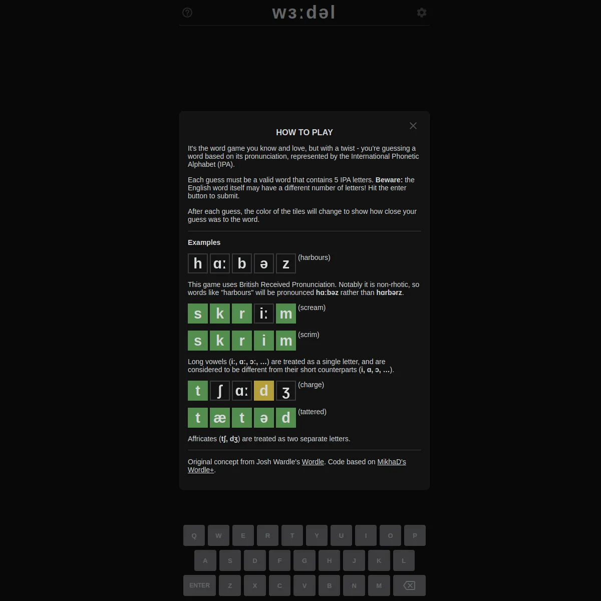 The werdel how-to-play panel on a dark background, with IPA tile examples such as hɑːbəz for harbours, skriːm for scream in green tiles, and tʃɑːdʒ for charge with one yellow tile, above a QWERTY keyb