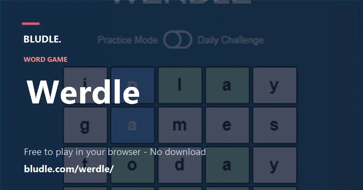 Werdle share card from Bludle over a faded game board