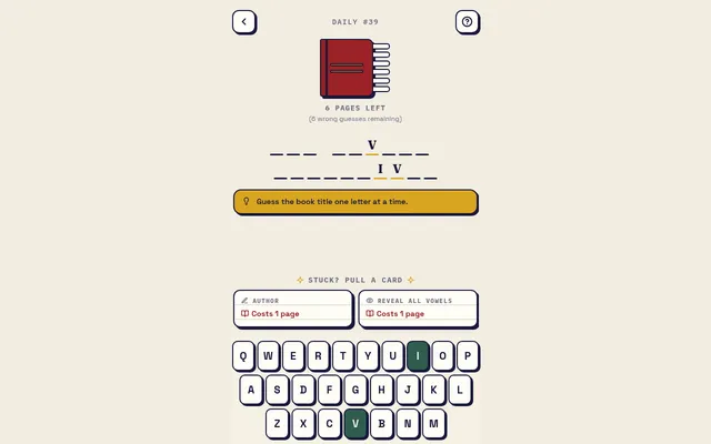 What's the Book? Daily #39: a notebook with 6 pages left above the title in blanks with a V and an I revealed, the Author and Reveal All Vowels cards, and the letter keyboard