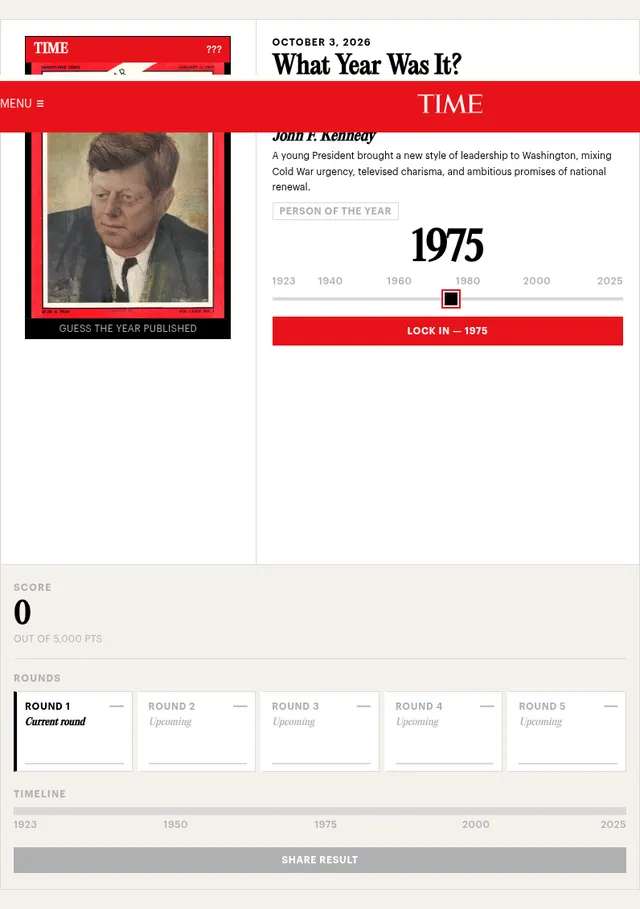 What Year Was It? for October 3, 2026, round 1 of 5: a TIME Man of the Year cover of John F. Kennedy beside its clue, a year slider set to 1975 with a Lock In button, and the score, rounds and timelin