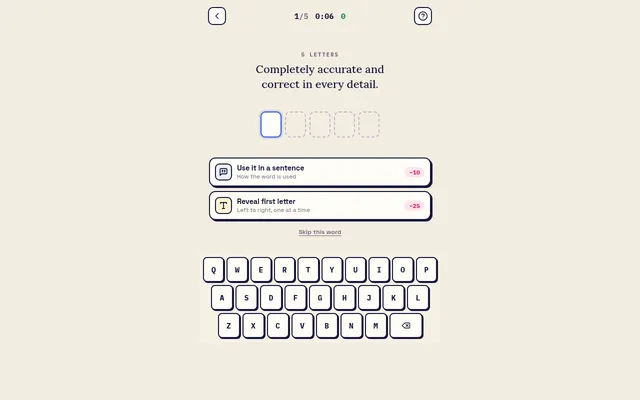What's the Word? word 1 of 5: the definition Completely accurate and correct in every detail above five empty letter boxes, with Use it in a sentence and Reveal first letter hints and a keyboard
