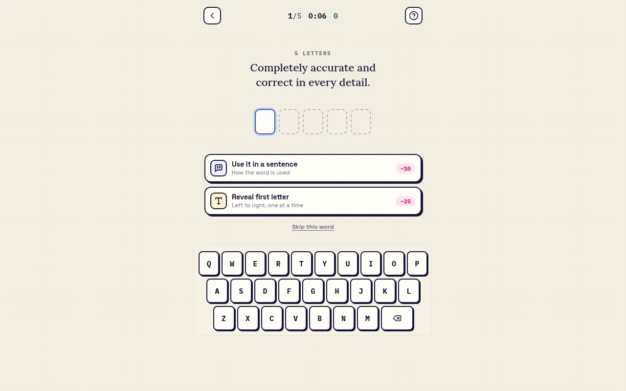 What's the Word? word 1 of 5: the definition Completely accurate and correct in every detail above five empty letter boxes, with Use it in a sentence and Reveal first letter hints and a keyboard