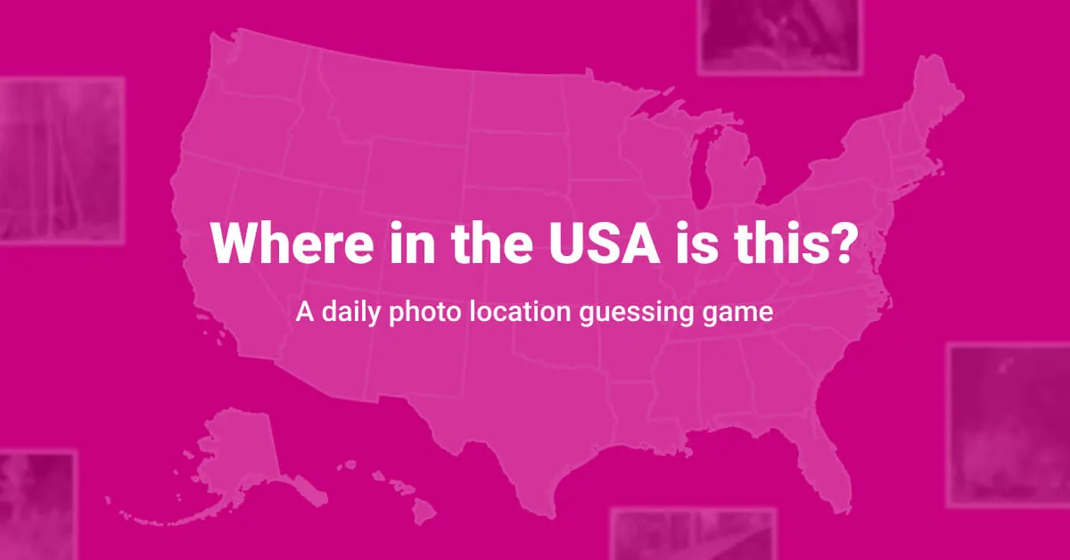 Where in the USA is this? share card: a pink map of the United States with faded photos, A daily photo location guessing game