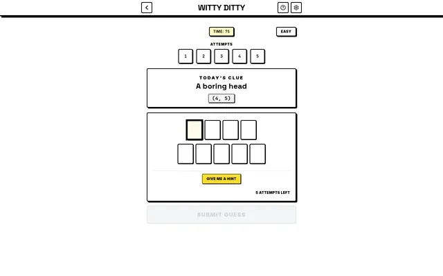 Witty Ditty's Easy puzzle for 6 October 2026: the clue A boring head with empty boxes for a four and a five-letter answer, five attempt markers, a timer and the Give me a hint button