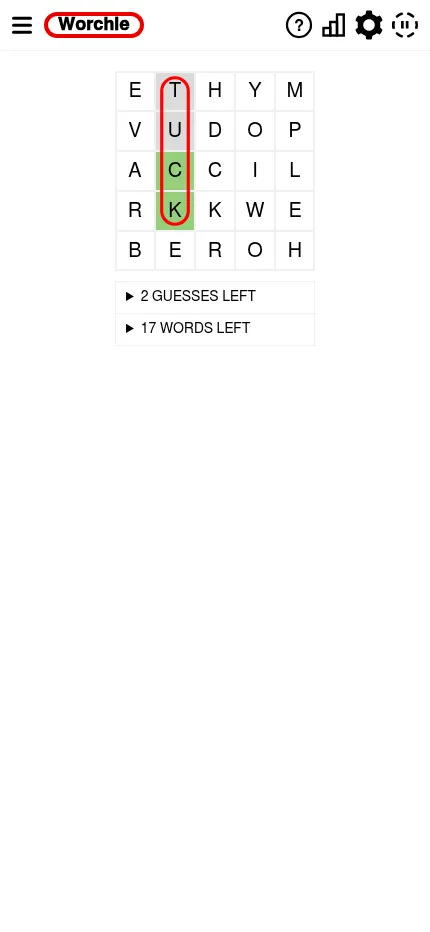 Worchle's Easy 5x5 grid on a phone: the word TUCK circled down a column, its C and K green as letters in the keyword's place, 2 guesses and 17 words left