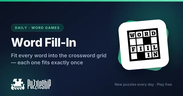 Word Fill-In daily puzzles on Puzzleship