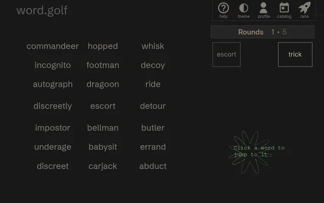 word.golf round 1 of 5: a grid of related words such as escort, decoy, butler and errand, the start word escort and the target word trick, and a prompt to click a word to jump to it