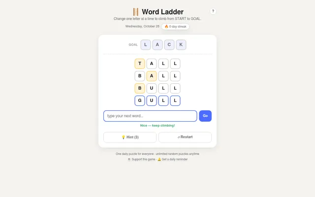 Word Ladder board for Wednesday, October 28: the goal LACK at the top and a ladder climbing from GULL through BULL and BALL to TALL, with Hint and Restart buttons