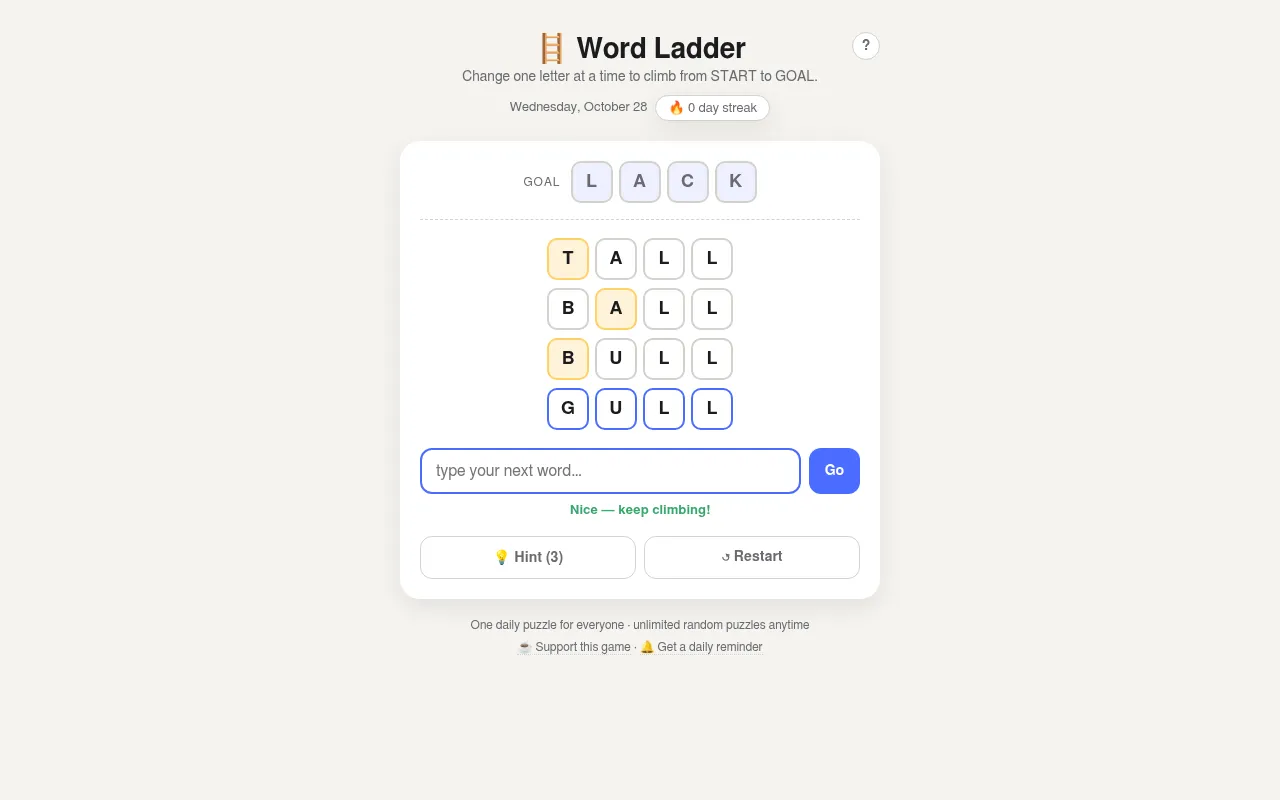 Word Ladder board for Wednesday, October 28: the goal LACK at the top and a ladder climbing from GULL through BULL and BALL to TALL, with Hint and Restart buttons