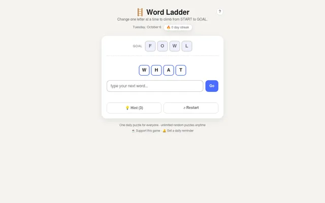 Word Ladder daily puzzle for Tuesday, October 6: a four-letter goal word at the top, the start word below, a box to type the next word, and Hint and Restart buttons