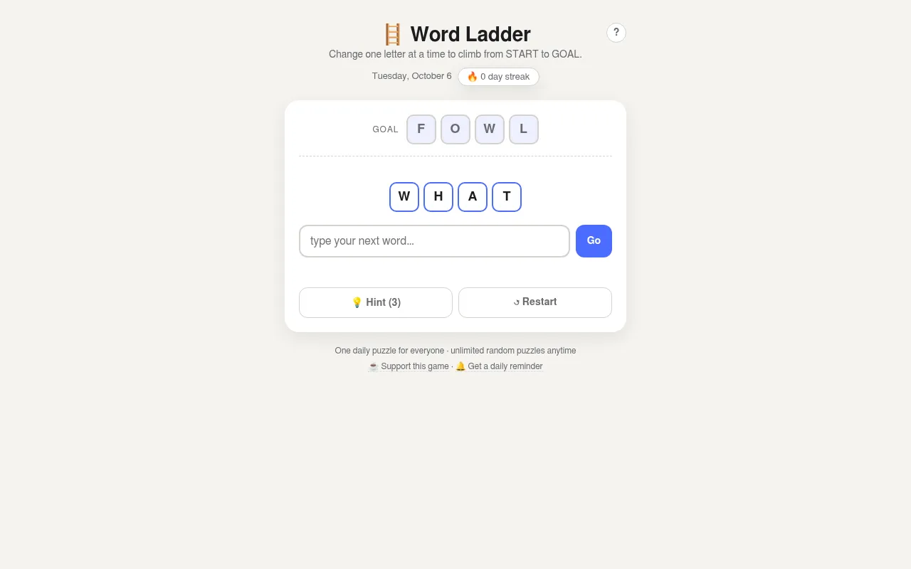 Word Ladder daily puzzle for Tuesday, October 6: a four-letter goal word at the top, the start word below, a box to type the next word, and Hint and Restart buttons