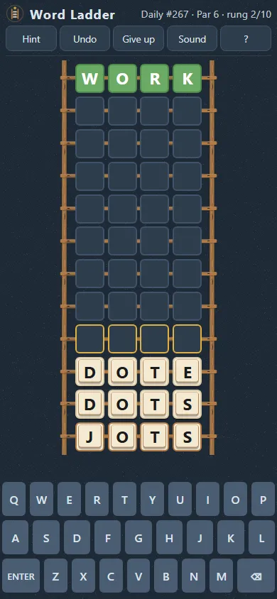 Word Ladder Daily on a phone: WORK at the top of a wooden ladder and JOTS, DOTS, DOTE climbing from the bottom, with an on-screen keyboard