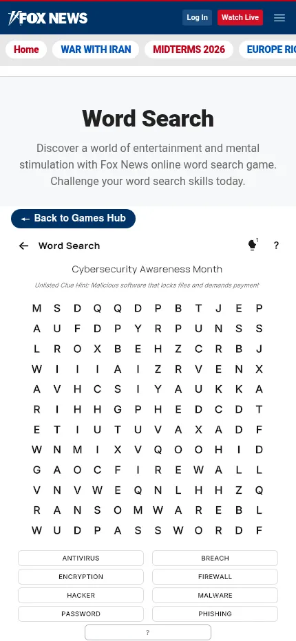 Fox News Word Search on a phone on 26 October 2026: the full 12 by 12 Cybersecurity Awareness Month grid above its eight listed words and the blank unlisted slot