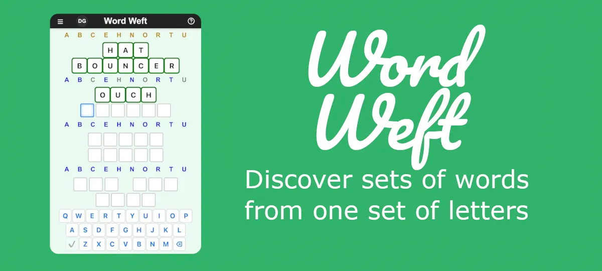 Word Weft art on green: a phone with HAT and BOUNCER filled in from ten letters, beside the words Discover sets of words from one set of letters