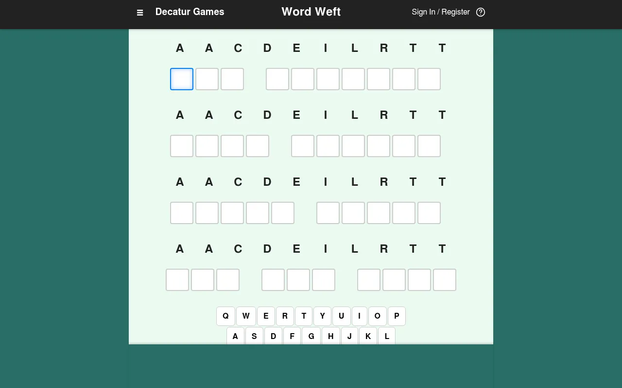 The Word Weft board: the letters A A C D E I L R T T above four rows of empty boxes in 3 and 7, 4 and 6, 5 and 5, and 3, 3 and 4 letter groups