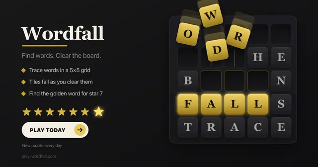 Wordfall 5x5 letter board with the word FALL highlighted and tiles dropping into place