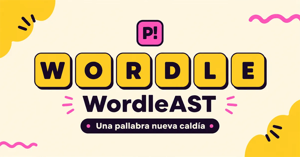 Wordle AST title card: WORDLE in yellow tiles, WordleAST and the line Una pallabra nueva caldía
