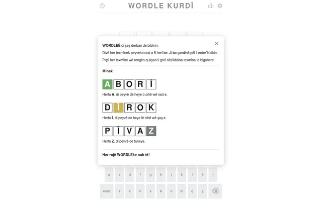 The Wordle Kurdî help card in Kurmanji: example words ABORÎ, DÎROK and PÎVAZ with green, yellow and grey tiles, the line Her rojê WORDLEke nuh tê, and a keyboard with ê, î, ç and ş