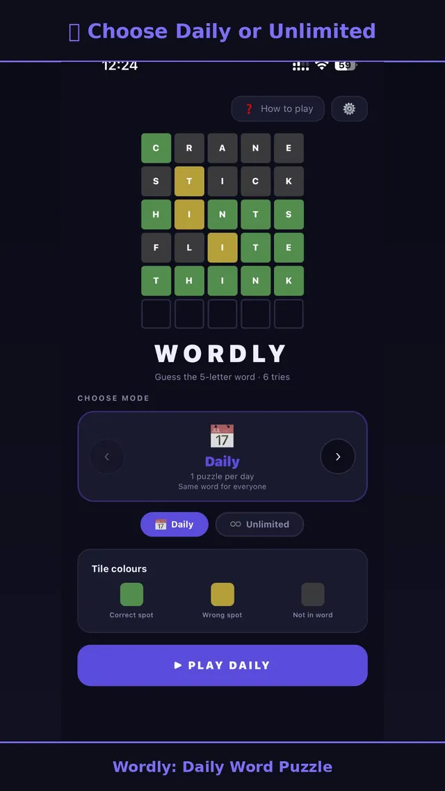 Wordly's Daily mode on a phone: a solved board of CRANE, STICK, HINTS, FLITE and THINK in green, yellow and grey tiles above the Choose Mode card, Daily, 1 puzzle per day, same word for everyone