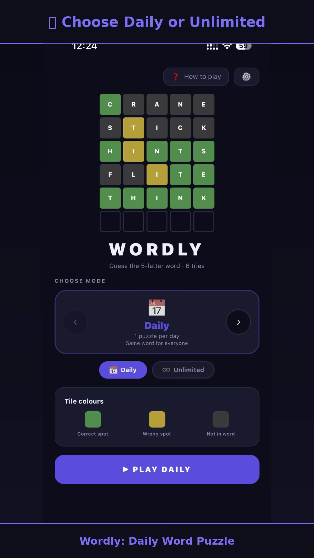Wordly's Daily mode on a phone: a solved board of CRANE, STICK, HINTS, FLITE and THINK in green, yellow and grey tiles above the Choose Mode card, Daily, 1 puzzle per day, same word for everyone