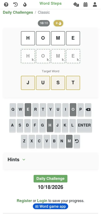 WordSteps Classic at phone size: start word HOME, target JUST, 10 of 10 attempts, on-screen keyboard and Hints panel