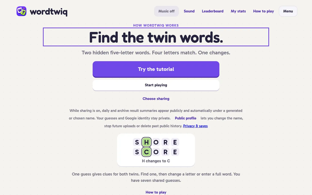 WordTwiq home: Find the twin words, with the example SHORE and SCORE where H changes to C